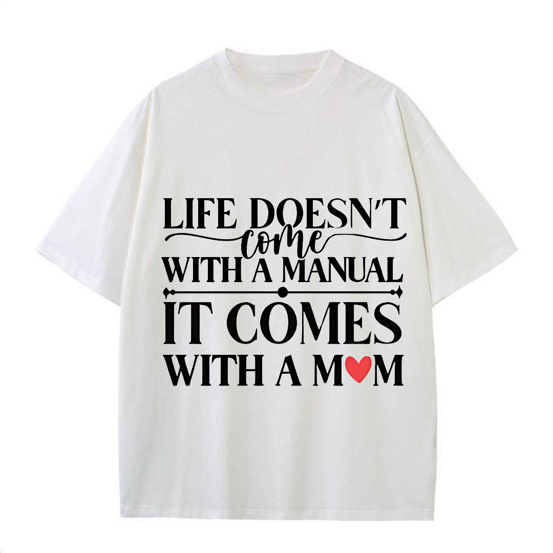 Life’s Best Guide – A Mom Tee