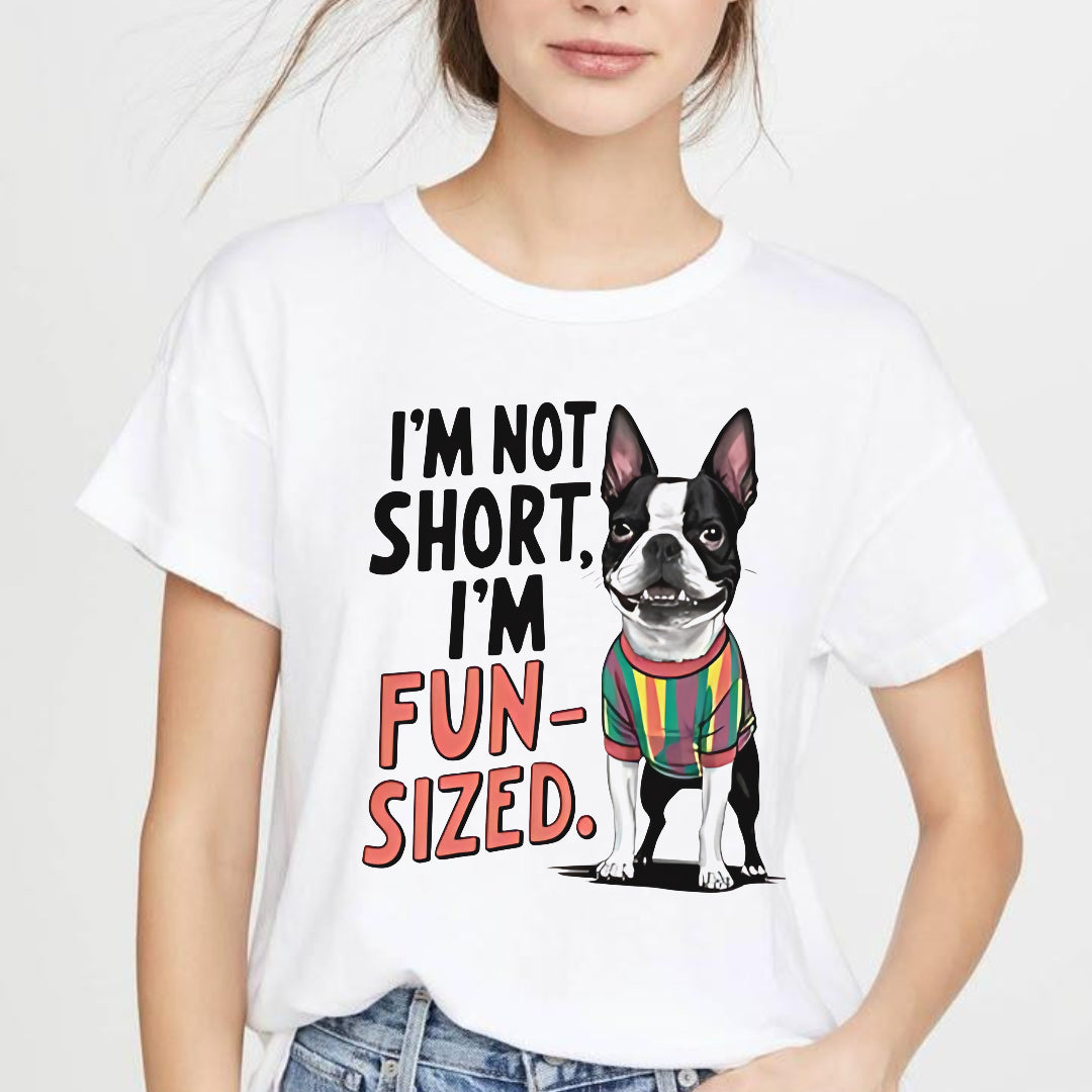 I’m Not Short, I’m Fun-Sized Dog Tee