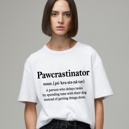 Pawcrastinator – The Ultimate Dog Lover Tee