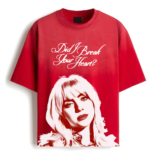 "DID I BREAK YOUR HEART" BILLIE EILISH